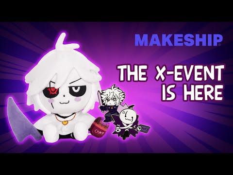 THE X-EVENT PLUSHIE IS HERE + ENAMEL PIN SET - Makeship