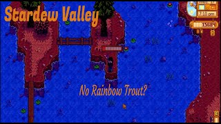 Stardew Valley ep022  -  No Rainbow Trout?