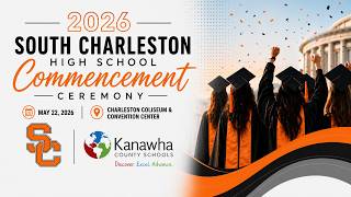 2026 SOUTH CHARLESTON HIGH SCHOOL COMMENCEMENT CEREMONY