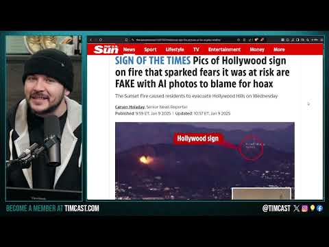 Hollywood Sign BURNING Is AI FAKE NEWS, The Dead Internet Theory IS REAL And Bots Are HOAXING US