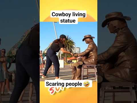 scaring people, cowboy living statue 🤣 🤣 🤣