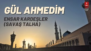 Ensar Kardeşler "Gül Ahmedim"  Lyric Video