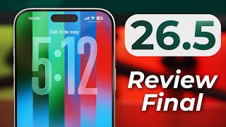 iOS 26.5 - Review Final, ¿deberías actualizar? Mi experiencia con la batería