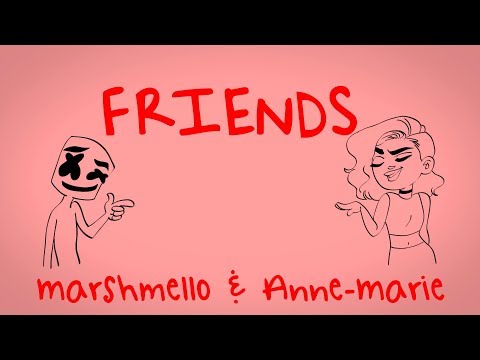 Marshmello &amp; Anne-Marie - FRIENDS (Lyric Video) *OFFICIAL FRIENDZONE ANTHEM*