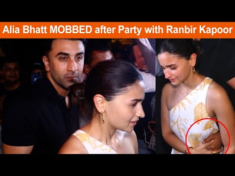 Alia Bhatt Mobbed By Fans After Party With Husband Ranbir Kapoor