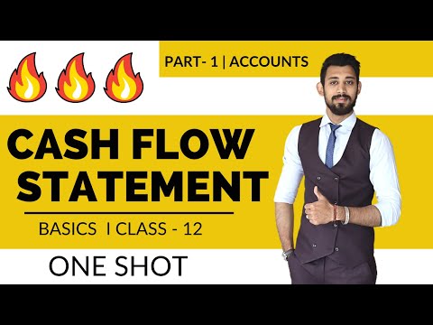 Cash flow statement | All basics one shot | Class 12 | Accounts | Analysis of financial statements