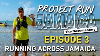 PROJECT RUN JAMAICA THE DOCUMENTARY: PART 3