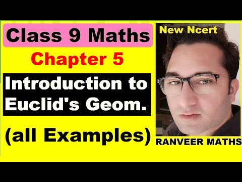 Class 9 Maths ,Chapter 5 Examples | Introduction To Euclids Geometry | NEW NCERT | Ranveer Maths 9