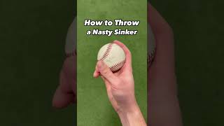 Improve your sinker- 1. Get a baseball 2. Sharpie 2 circles 3. Grip 2 seam and throw 4. Observe spin