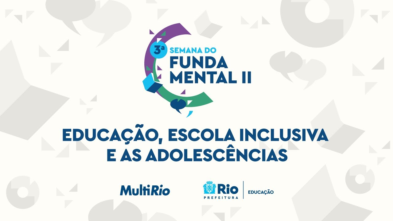 Mesa Tem&aacute;tica 2 - Educa&ccedil;&atilde;o, escola inclusiva e as adolesc&ecirc;ncias