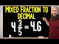Converting Mixed Numbers to Decimals