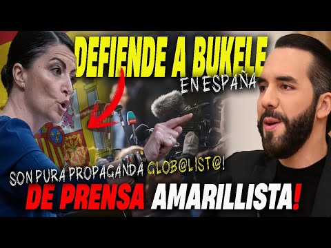 🚨DEFENDIÓ  A BUKELE DE LOS MEDIOS PROPAGANDISTAS DE SOROS EN ESPAÑA🤯 MACARENA OLONA 💪🏼