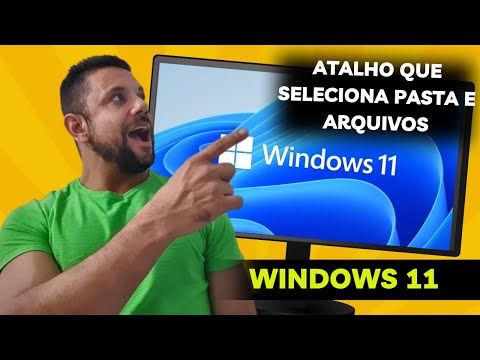 ATALHO RÁPIDO Vai Selecionar Todas As PASTAS e ARQUIVOS No Sistema WINDOWS 11 e Você Não Sabe