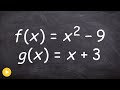 Factoring, Domains, and Function Operations