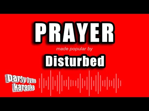 Disturbed – Prayer (Karaoke Version)