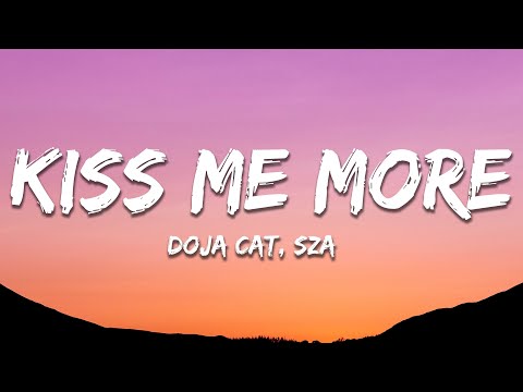 Doja Cat - Kiss Me More (Lyrics) ft. SZA