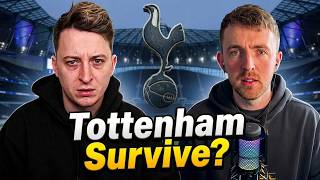 Can Tottenham Actually Avoid Relegation This Season?