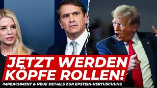 IMPEACHMENT! Epstein-Vertuschung hat massive Folgen für DOJ! Und Opfer werden erneut sprechen!