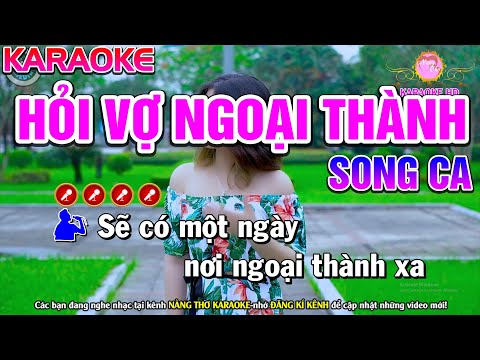 Hỏi Vợ Ngoại Thành Karaoke Nhạc Sống Song Ca | Nàng Thơ Karaoke