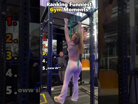 Ranking The Funniest Gym Moments Part 2