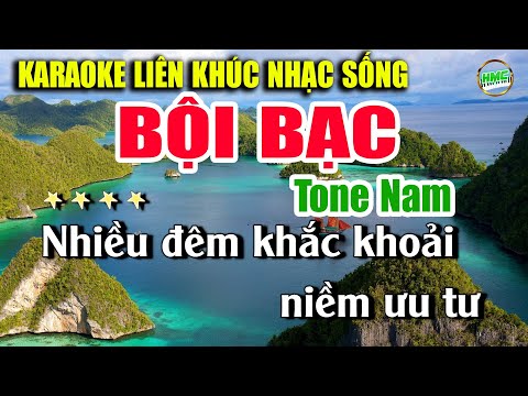 Karaoke Liên Khúc Trữ Tình Tone Nam Dễ Hát | Tuyển Chọn Nhạc Xưa Bolero – BỘI BẠC