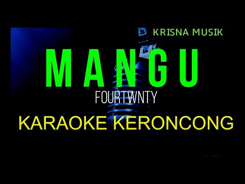 MANGU KARAOKE KERONCONG HD AUDIO