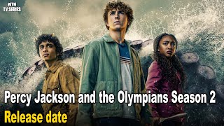 Percy Jackson and the Olympians Season 2 Teaser Trailer Sets Release Date