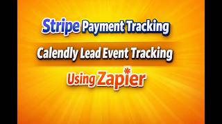Send Stripe Purchase & Calendly Lead Events to Meta Ads Using Zapier