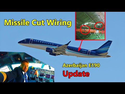 Pilot Blog | Azerbaijan E190 Crash | Big Update with photos | Electrical Cables cut by Rus Missile