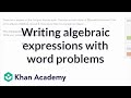 Writing Algebraic Expressions from Word Problems