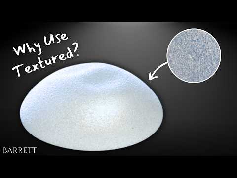 Why Are Some Breast Implants Textured Like This?