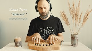 Soma Terra Synthesizer "Sukhovey"