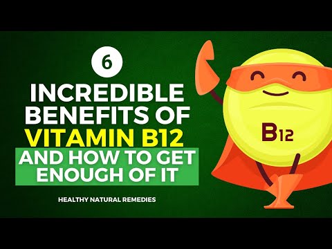 6 Incredible Benefits of Vitamin B12 and How to Get Enough of It