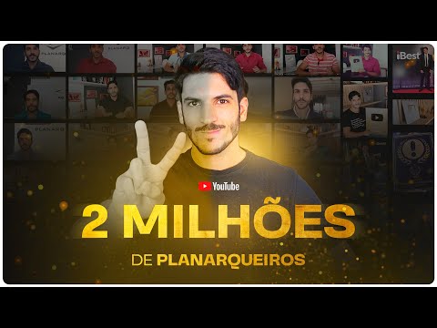 SOMOS 2 MILHÕES DE PLANARQUEIROS NO YOUTUBE