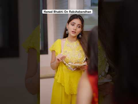 Nanad Bhabhi On Rakshabandhan