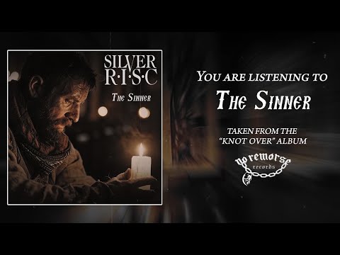 Silver R.I.S.C - The Sinner (Lyric Video)