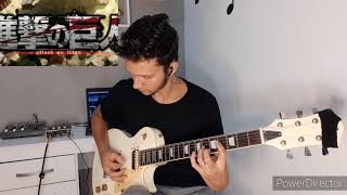 Shinzou Wo Sasageyo - Guitar Cover (Opening - Shingeki no kyojin)