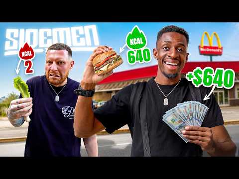 SIDEMEN SPEND $1 FOR EVERY CALORIE YOU EAT FOR 24 HOURS