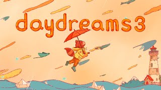 chillhop daydreams 3 ☔️ [chill lofi beats]
