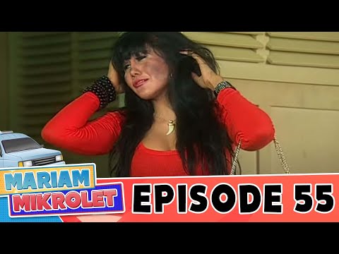 Mariam Mikrolet Episode 55 Zee Zee Shahab Jarwo Kwat