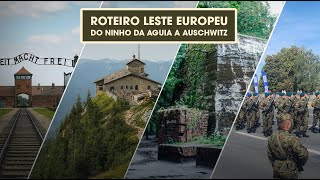 OS CAMINHOS DA SEGUNDA GUERRA MUNDIAL: UMA JORNADA PELO LESTE EUROPEU - Viagem na Historia