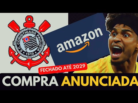 🚨AMAZON FECHADA ATÉ 2029! GOLEADOR CONFIRMADO NO TIMÃO EM 2025| AS ÚLTIMAS NOTÍCIAS DO CORINTHIANS