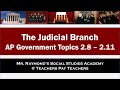 Exploring the Judicial Branch and Supreme Court for AP Government