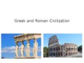 Ancient Greece and Roman Civilization