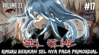 Ketika RIMURU Memberikan SEL nya Pada TESTAROSSA, ULTIMA DAN CARRERA - LN TENSURA V23