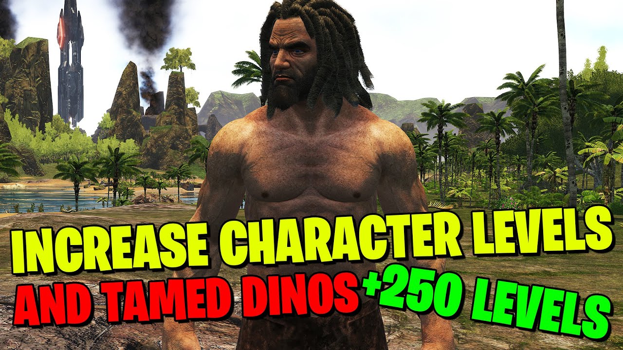 How To Increase Dino Level Cap In Ark