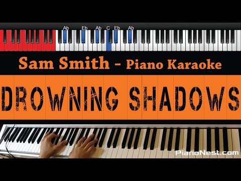 Sam Smith – Drowning Shadows – HIGHER Key (Piano Karaoke / Sing Along)