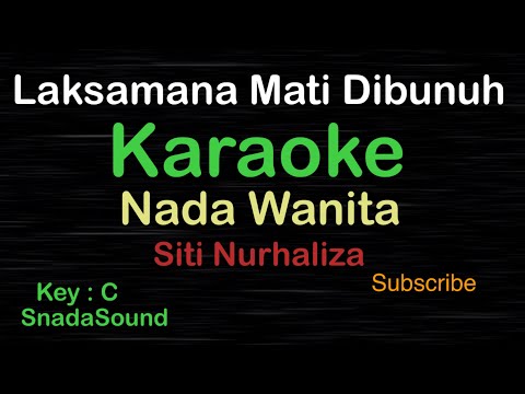 LAKSAMANA MATI DI BUNUH-Lagu Melayu-Siti Nurhaliza |KARAOKE  WANITA​⁠ -Female-Cewek-Perempuan@ucokku