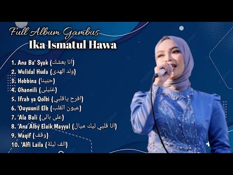 1 Jam Full Album Gambus By IKA ISMATUL HAWA (Arabic Song)