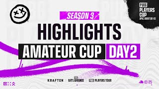 Highlight PUBG PLAYERS TOUR: APAC Amateur Cup Season 3 ประจำวันที่ 2 ก่อนโค้งสุดท้าย
